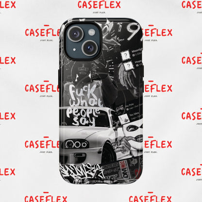 Graffiti Street Phone Case — “Fuck What People Say” Tough Magnetic Case