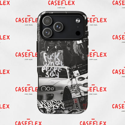 Graffiti Street Phone Case — “Fuck What People Say” Tough Magnetic Case