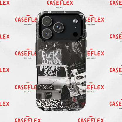 Graffiti Street Phone Case — “Fuck What People Say” Tough Magnetic Case