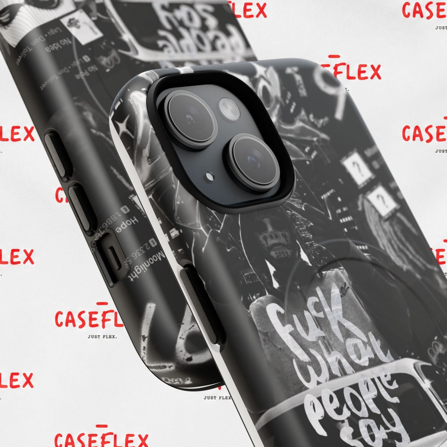 Graffiti Street Phone Case — “Fuck What People Say” Tough Magnetic Case