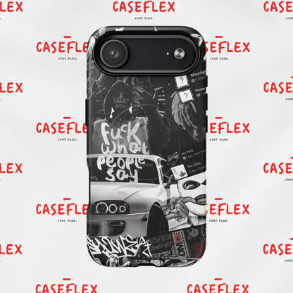 Graffiti Street Phone Case — “Fuck What People Say” Tough Magnetic Case