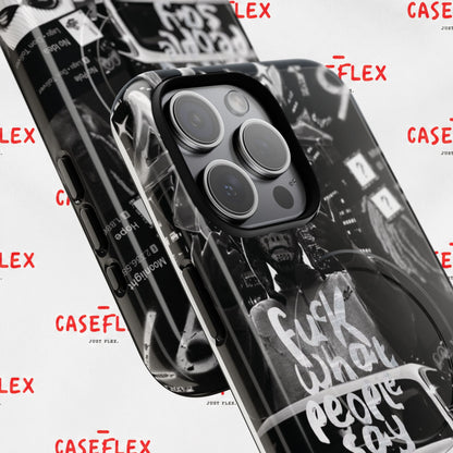 Graffiti Street Phone Case — “Fuck What People Say” Tough Magnetic Case