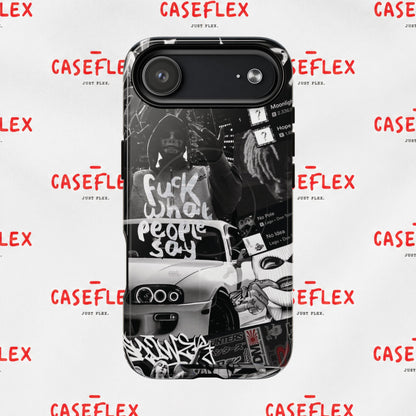 Graffiti Street Phone Case — “Fuck What People Say” Tough Magnetic Case