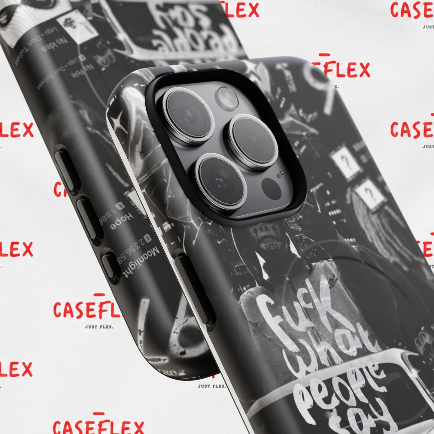 Graffiti Street Phone Case — “Fuck What People Say” Tough Magnetic Case