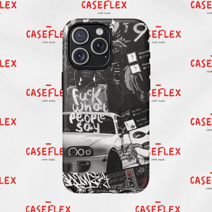 Graffiti Street Phone Case — “Fuck What People Say” Tough Magnetic Case